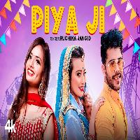 Piya Ji Vivek Raghav ft Shweta Mahara New Haryanvi Songs Haryanavi 2022 By Ruchika Jangid Poster